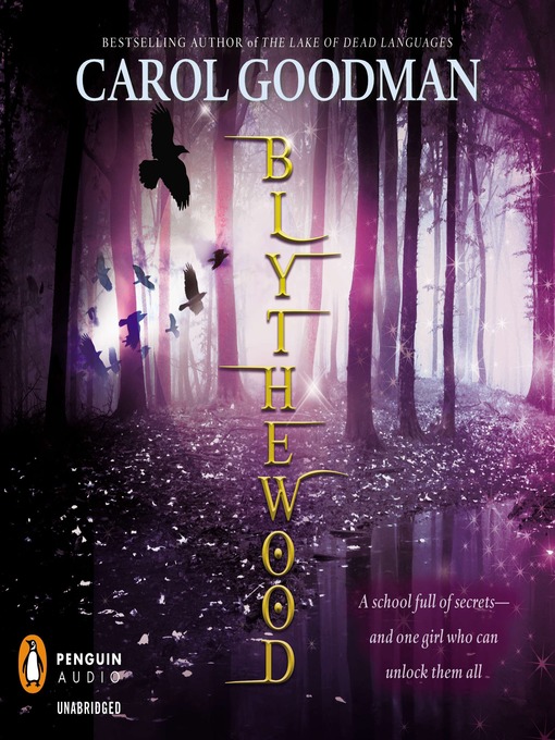 Title details for Blythewood by Carol Goodman - Available
